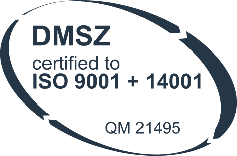 DMSZ certified to ISO 19001 + 14001